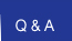 Q & A